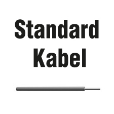Das Kabel ist ein Kabel in Standard Ausführung.