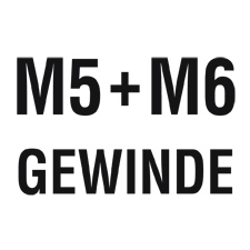 M5 + M6 Gewinde